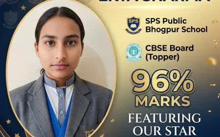 SPS पब्लिक स्कूल भोगपुर का शानदार CBSE 10वीं परिणाम 2026: एकता शर्मा ने 96% के साथ किया टॉप