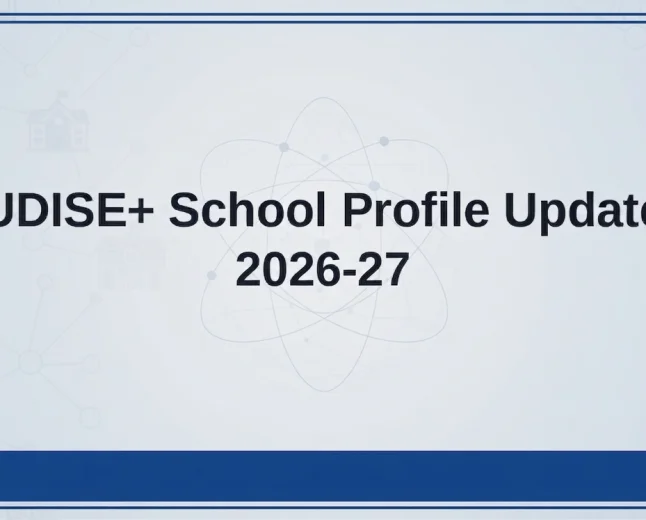 UDISE+ Portal School Profile Update 2026-27 Dashboard Login